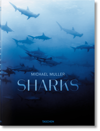 Abbildung von: Michael Muller. Sharks - TASCHEN