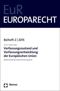Abbildung von: Verfassungszustand und Verfassungsentwicklung der Europäischen Union - Nomos