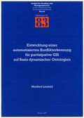 Cover: Entwicklung einer automatisierten Konflikterkennung f&uuml;r partizipative GIS auf Basis dynamischer Ontologien - ETH Z&uuml;rich Inst. f. Geod&auml;sie u. Photogrammetrie