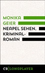Cover: Neapel sehen. Bettina Bolls zweiter Fall - CulturBooks Verlag