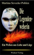 Cover: Die Legendenweberin - Wieken-Verlag