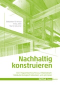 Cover: Nachhaltig konstruieren - Detail Architecture
