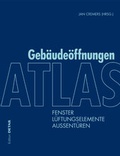 Cover: Atlas Geb&auml;ude&ouml;ffnungen - Detail Architecture