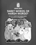 Cover: Sweet Words or Harsh Words? - DC Books