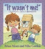 Cover: Values: It Wasn't Me! - Learning About Honesty - Wayland