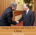 Cover: Foreign Relations and Policy of China - World Technologies