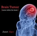 Cover: Brain Tumor (tumor within the brain) - World Technologies