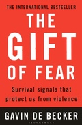 Cover: The Gift of Fear - Bloomsbury Publishing PLC