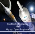 Cover: Handbook of Vanguard and Voyager Space Programs - World Technologies