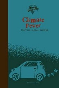 Enlarge image Cover: Climate Fever - Compass Point Books
