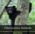 Cover: Omnivorous Animals - World Technologies
