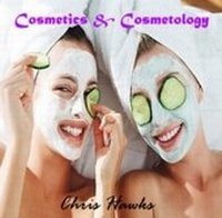 Abbildung von: Cosmetics & Cosmetology - World Technologies