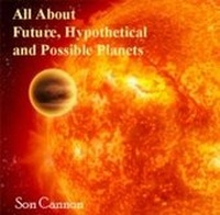 Abbildung von: All About Future, Hypothetical and Possible Planets - World Technologies