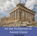 Cover: Art and Architecture of Ancient Greece - World Technologies