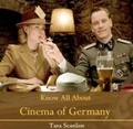 Cover: Know All About Cinema of Germany - World Technologies