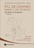 Cover: P.g. De Gennes' Impact On Science - Volume Ii: Soft Matter And Biophysics - World Scientific Publishing Co Pte Ltd