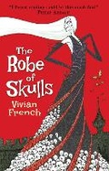 Cover: The Robe of Skulls - Walker Books Ltd