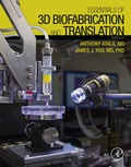 Cover: Essentials of 3D Biofabrication and Translation - Academic Press