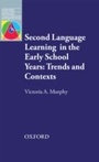 Cover: Second Language Learning in the Early School Years: Trends and Contexts E-Book - Oxford University Press, USA