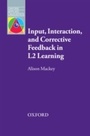 Cover: Input, Interaction, and Corrective Feedback in Learning E-Book - Oxford University Press, USA