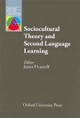 Cover: Sociocultural Theory and Second Language Learning E-Book - Oxford University Press, USA