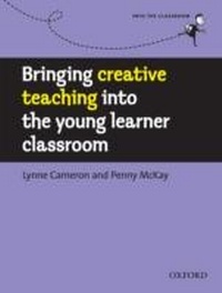 Enlarge image Cover: Bringing creative teaching into the young learner classroom - Oxford University Press ELT