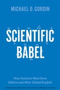 Cover: Scientific Babel - University of Chicago Press