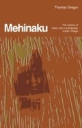 Abbildung von: Mehinaku - University of Chicago Press