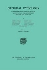 Abbildung von: General Cytology - University of Chicago Press