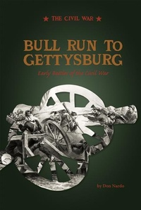 Enlarge image Cover: Bull Run to Gettysburg - Compass Point Books