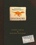 Cover: Encyclopedia Prehistorica Dinosaurs - Walker Books Ltd