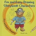 Cover: Fun and Easy Drawing Storybook Characters - Enslow Publishing