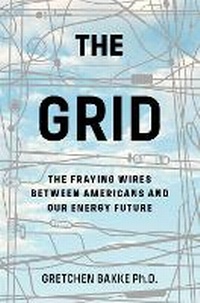 Enlarge image Cover: The Grid - Bloomsbury Press