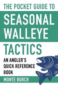 Cover: The Pocket Guide to Seasonal Walleye Tactics - Skyhorse Publishing