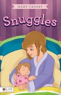 Enlarge image Cover: Snuggles - Tate Publishing & Enterprises