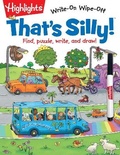 Cover: That's Silly!(TM) - Highlights Press