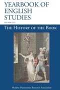 Cover: The History of the Book (Yearbook of English Studies (45) 2015) - Modern Humanities Research Association