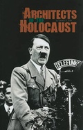 Cover: Architects of the Holocaust - Compass Point Books