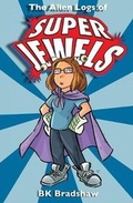 Cover: The Alien Logs of Super Jewels - Infinity Kids Press