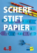 Cover: Schere - Stift - Papier - Schulverlag plus