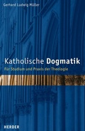 Cover: Katholische Dogmatik - Verlag Herder