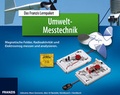 Cover: Das Franzis Lernpaket Umwelt-Messtechnik - FRANZIS GmbH