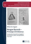 Cover: Neagoe Basarab - Princeps Christianus - Peter Lang Verlag