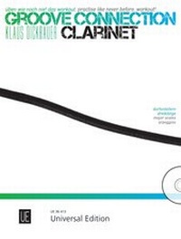 Abbildung von: Groove Connection - Clarinet für eine und mehr Klarinetten - Universal Edition