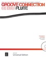 Cover: Groove Connection - Flute für eine und mehr Flöten - Universal Edition