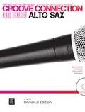 Cover: Groove Connection - Alto Saxophone f&uuml;r ein und mehr Altsaxophone - Universal Edition
