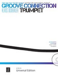Abbildung von: Groove Connection - Trumpet für eine und mehr Trompeten - Universal Edition