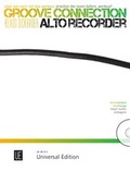 Cover: Groove Connection - Alto Recorder f&uuml;r eine und mehr Altblockfl&ouml;ten - Universal Edition