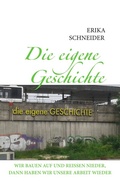 Cover: Die eigene Geschichte - BoD - Books on Demand