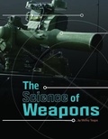 Cover: The Science of Weapons - Compass Point Books